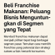 Beli Franchise Makanan