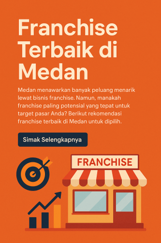 Franchise Terbaik di Medan
